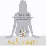 Peace on Earth - 6x6 Paper Pack