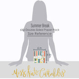 Summer Break - 6x6 Paper Pack