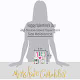 Happy Valentines Day - 6x6 Paper Pack