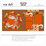 Hello Fall 12x12 scrapbook page kit shown with autumn leaf wreath, orange yellow red leaves, red berry accents, fall floral pattern, pumpkin pattern paper, orange photo mats, brown layered frames, striped border accents. Designed for Fall Scrapbook Page Kit, Autumn Scrapbook Layout Kit, cream orange pumpkins, fall leaf die cuts, swirling cream flourishes, hello script title, patterned FALL letters, warm harvest palette, green orange red flowers, brown textured background.
