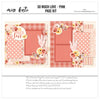 So Much Love Pink 12x12 scrapbook page kit cover featuring blush pink polka dots, coral floral pattern, cream botanical pattern, soft pink striped paper, coral photo mats, and blush photo mats. A coordinated premade layout for love memories and favorite photos.