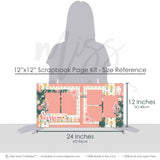 You Make Me Blossom 12x12 scrapbook page kit size reference image showing the scale of the coordinated two-page layout, printed papers, and embellishments for relationship memories and favorite photos.