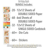 Birthday Bash Bundle, includes image, showing complete coordinated paper craft set with 12x12 papers, 6x6 papers, cardstock, die cuts, and stickers for layouts, cards, albums, journals, and keepsakes. Buyer theme: Complete Birthday Scrapbook & Paper Craft Bundle. Birthday Bash complete scrapbook bundle with coordinating 12x12 paper, 6x6 designs, cardstock, die cuts and stickers. Visible artwork includes Wrapped gifts and bows, Birthday candles, Party hats and pinata, Pennant banners