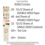 Love Lives Here Bundle, includes image, showing complete coordinated paper craft set with 12x12 papers, 6x6 papers, cardstock, die cuts, and stickers for layouts, cards, albums, journals, and keepsakes. Buyer theme: Complete Family & Home Scrapbook Craft Bundle. Love Lives Here complete scrapbook bundle with 12x12 paper, 6x6 designs, cardstock, die cuts and stickers in a warm floral home-and-family palette. Coordinating patterns include Heritage plaid, Botanical floral prints, Polka dots