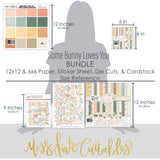 Some Bunny Loves You Bundle, size guide image, showing complete coordinated paper craft set with 12x12 papers, 6x6 papers, cardstock, die cuts, and stickers for layouts, cards, albums, journals, and keepsakes. Buyer theme: Complete Easter Scrapbook Craft Bundle. Some Bunny Loves You complete scrapbook bundle with 12x12 paper, 6x6 designs, printed smooth cardstock, die cuts and stickers in a soft pastel spring palette. Designed for Card making, Mini albums, Junk journals