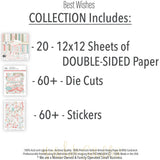 Best Wishes Collection, includes image, showing coordinated Paper & Sticker Kit, full-size Die Cuts, and Sticker Sheet for scrapbook layouts, memory albums, cards, journals, and keepsakes. Buyer theme: Coordinated Friendship Scrapbook Craft Collection. coordinated paper, stickers and die cuts collection. Visible artwork includes leafy sprigs, floral banners, sentiment labels, watercolor roses. Coordinating patterns include floral toss, botanical print, diamond lattice