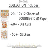 Give Thanks Collection, includes image, showing coordinated Paper & Sticker Kit, full-size Die Cuts, and Sticker Sheet for scrapbook layouts, memory albums, cards, journals, and keepsakes. Buyer theme: Coordinated Thanksgiving Scrapbook Collection. Give Thanks coordinated Thanksgiving scrapbook collection with 12x12 paper, die cuts and a sticker sheet. Color palette includes Pumpkin orange, rust, harvest gold, mustard yellow, dusty aqua, teal, sage, olive, cream, tan and brown