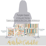 Pumpkin Season Collection, size guide image, showing coordinated Paper & Sticker Kit, full-size Die Cuts, and Sticker Sheet for scrapbook layouts, memory albums, cards, journals, and keepsakes. Buyer theme: Coordinated Fall Scrapbook Collection. Coordinated fall scrapbook collection with 12x12 paper, die cuts, and sticker sheet in warm harvest style. Visible artwork includes blankets, autumn leaves, acorns, berry sprigs. Color palette includes sage green, harvest gold, dusty teal