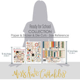 Ready for School Collection, size guide image, showing coordinated Paper & Sticker Kit, full-size Die Cuts, and Sticker Sheet for scrapbook layouts, ancestry albums, family history pages, and keepsakes. Buyer theme: Coordinating School Memory Paper Crafting Collection. Ready for School coordinated paper crafting collection combining school scrapbook papers, stickers and die cuts for school-year memory keeping. Color palette includes blush pink, sage green, olive green