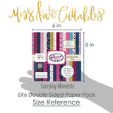 Everyday Moments 6x6 Double-Sided Paper Pack, size guide shown in hand for scale, showing 6x6 scrapbook paper for handmade cards, mini albums, junk journals, paper layering, small-scale layouts, and coordinated paper crafts. Buyer theme: Floral 6x6 Paper for Cards & Mini Albums. Everyday Moments 6x6 Double-Sided Paper Pack with scaled florals, dots, plaids, stripes and quilt-inspired patterns for cards and mini albums. Designed for Everyday photo pages, Gratitude journals, Card making