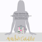 Happy Valentines Day 6x6 Double-Sided Paper Pack, standing size guide image, showing 6x6 scrapbook paper for handmade cards, mini albums, junk journals, paper layering, small-scale layouts, and coordinated paper crafts. Buyer theme: Valentine 6x6 Paper for Cards & Mini Albums. Happy Valentines Day 6x6 double-sided scrapbook paper with scaled heart, floral, plaid, grid and love-note designs. Color palette includes Hot pink, blush pink, aqua, emerald teal, mustard gold, charcoal black and white