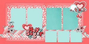 Hey Sugar - Page Kit