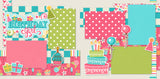 Bargain Bin - Birthday Girl- Page Kit ** NO DIE CUT**