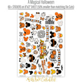 A Magical Halloween Stickers, sticker sheet spread out image, showing coordinating scrapbook stickers for layouts, planners, journals, cards, memory albums, titles, and quick finishing details. Buyer theme: Halloween Stickers for Scrapbooks & Journals. A Magical Halloween 8x12 sticker sheet with more than 60 coordinating pumpkin, ghost, candy corn, mouse-ear, castle and spooky-season stickers