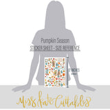 Pumpkin Season Stickers, size guide image, showing coordinating scrapbook stickers for layouts, planners, journals, cards, memory albums, titles, and quick finishing details. Buyer theme: Fall Scrapbook Stickers for Journals & Planners. Fall sticker sheet with pumpkins, leaves, labels, hearts, mugs, sweaters, journaling accents, and cozy seasonal phrases. Visible artwork includes pie slices, sweaters, blankets, autumn leaves. Color palette includes pumpkin orange, warm cream, sage green