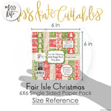 Fair Isle Christmas - 6X6 Paper Pack (Ss)