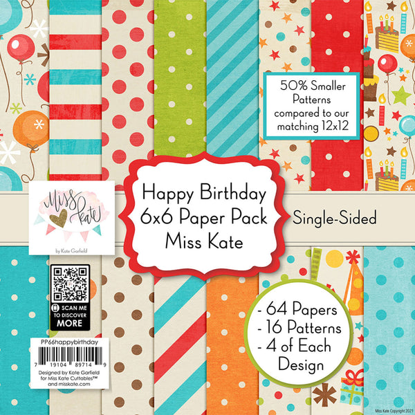Happy Birthday - 6x6 Scrapbook Paper Pack 6x6 Paper Pack (ss