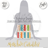 School Days - Paper Pack 12X12 (Ss)